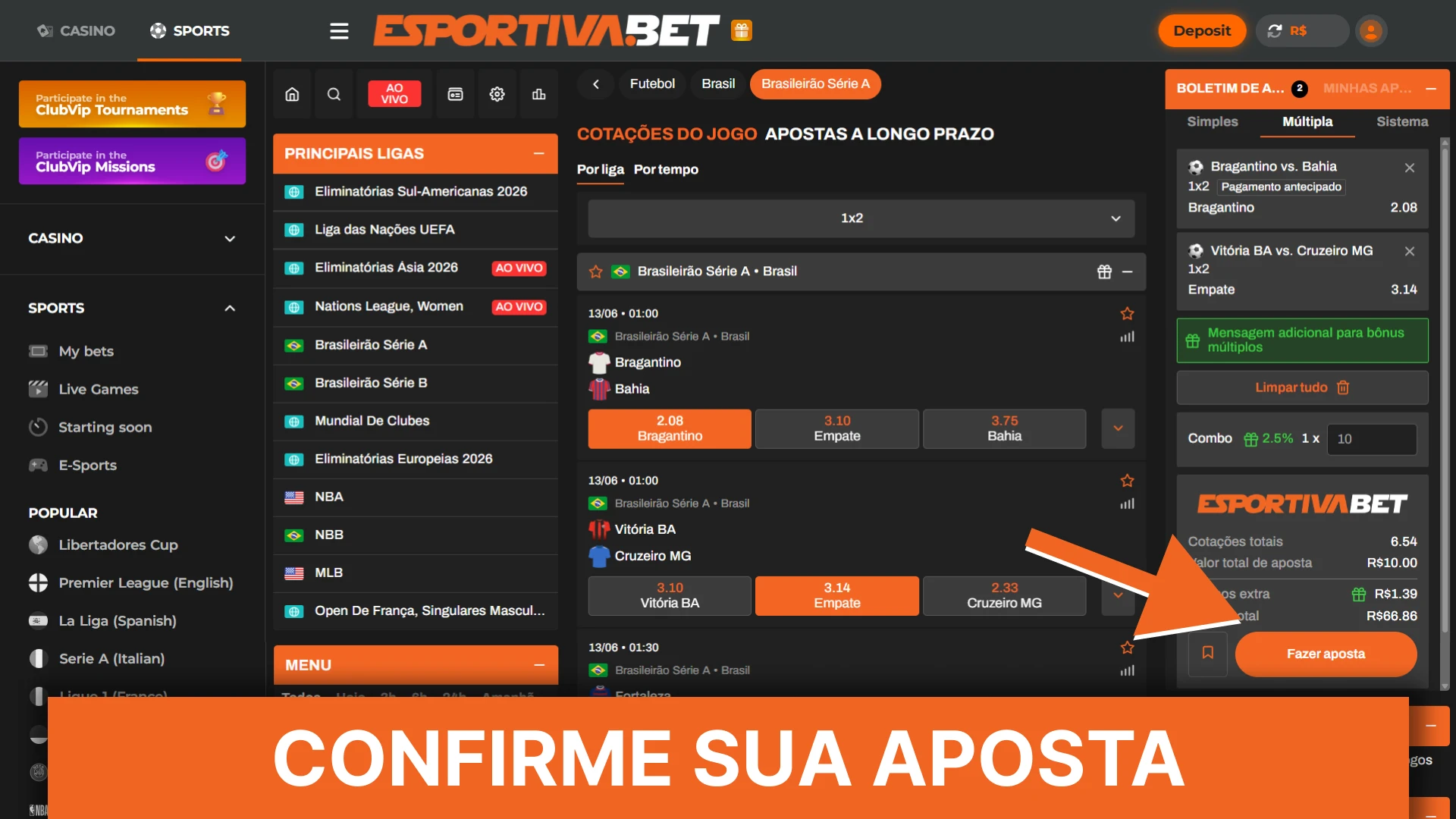 Confirma a tua aposta na plataforma EsportivaBet.