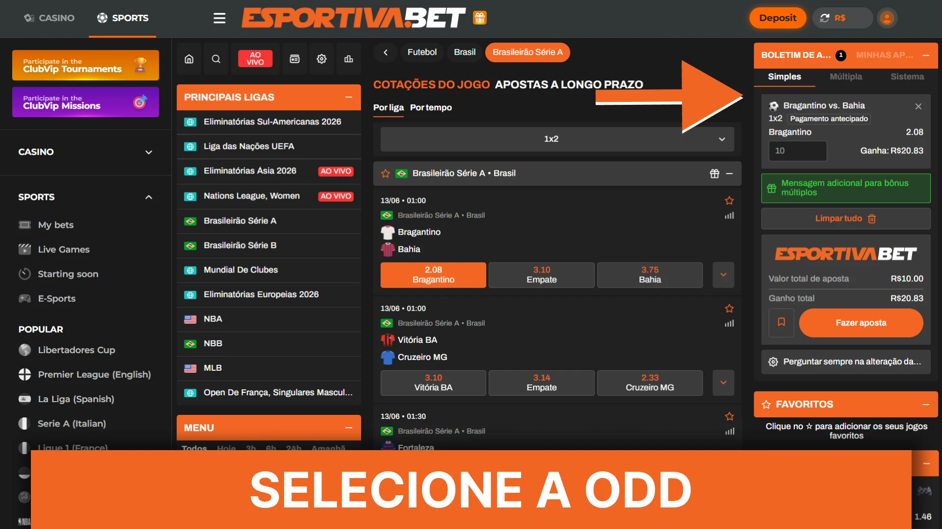 Escolha uma odd de aposta na secção de desporto da EsportivaBet.
