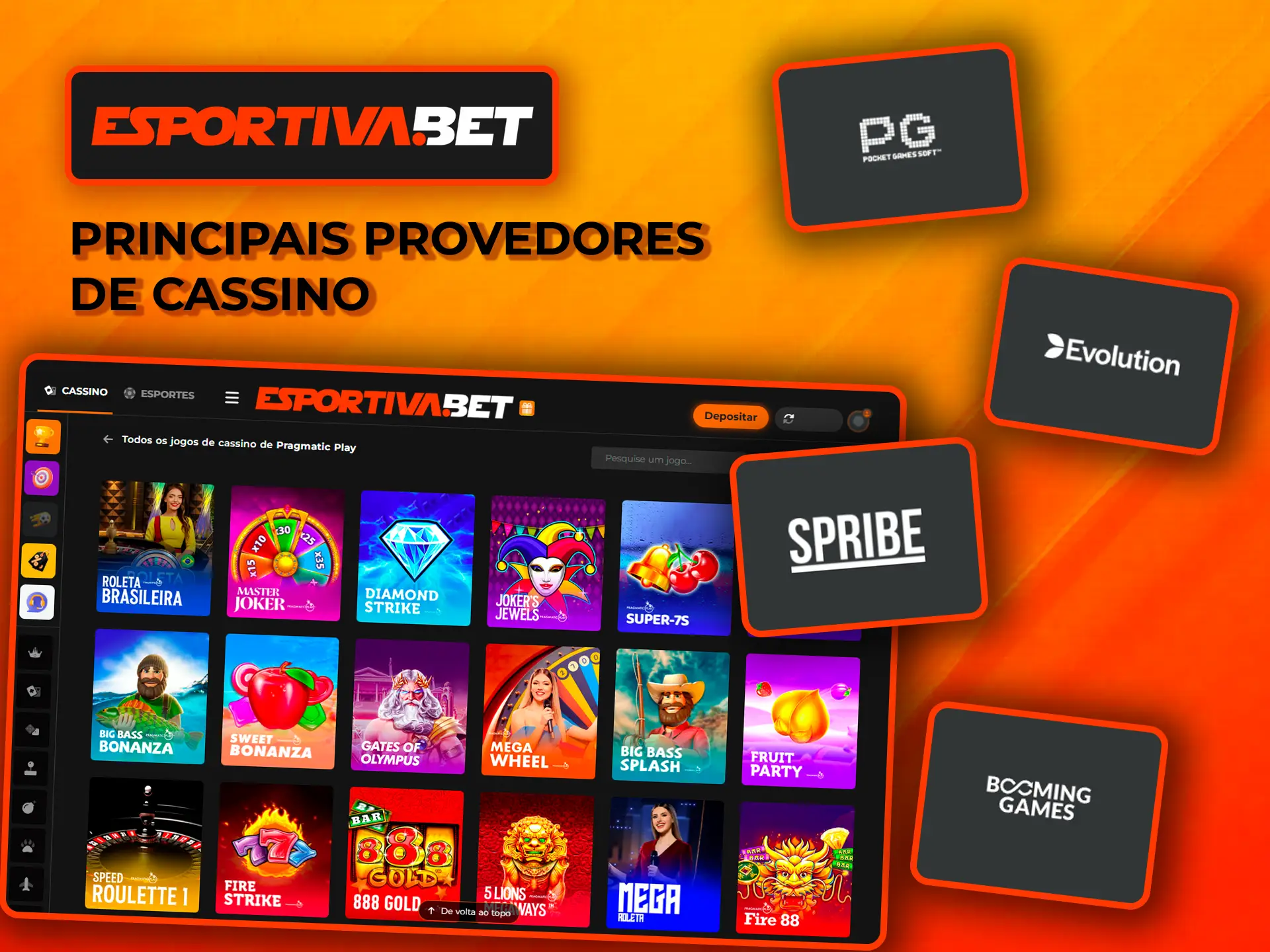 Jogue com os principais fornecedores na EsportivaBet.